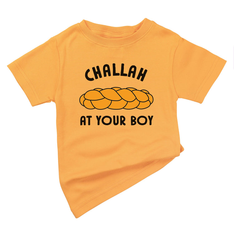 CHALLAH AT YOUR BOY