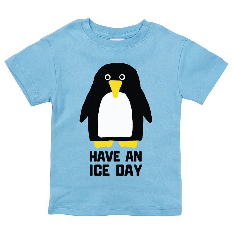 HAVE AN ICE DAY