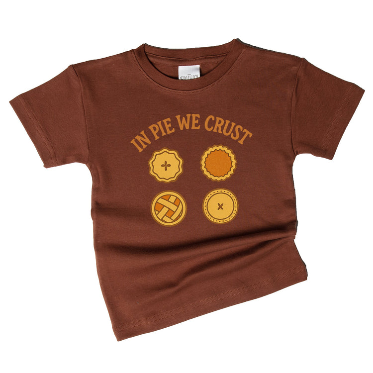 IN PIE WE CRUST