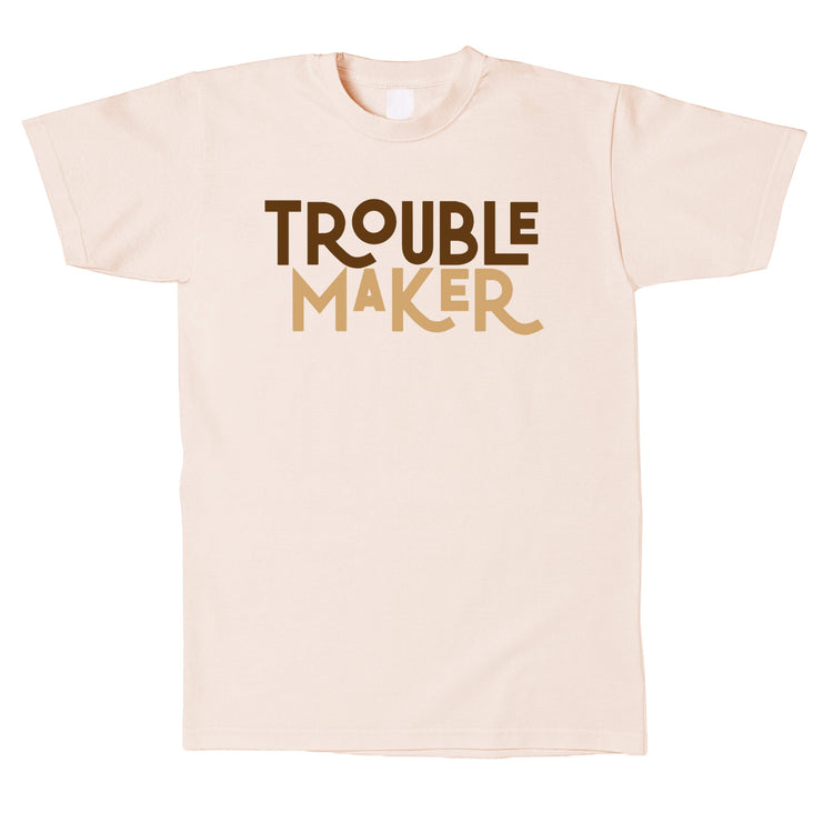 TROUBLE MAKER