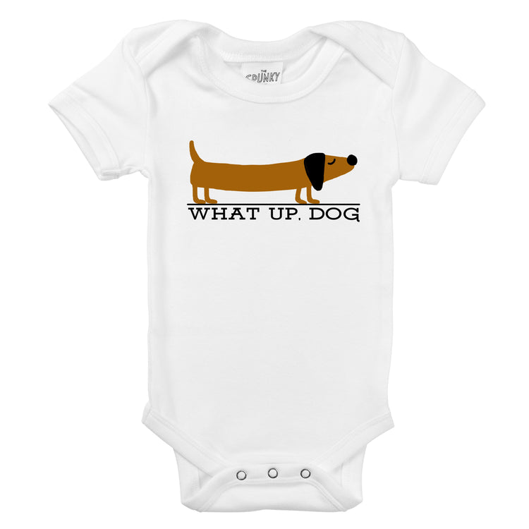 WHAT UP, DOG?