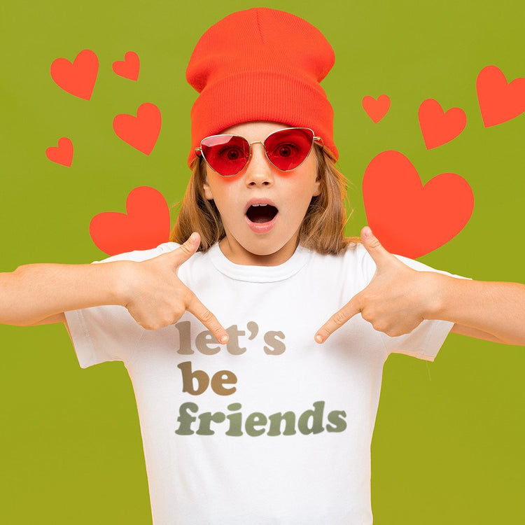LET'S BE FRIENDS