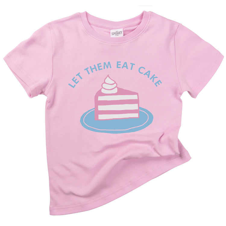 LET THEM EAT CAKE