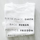 birth place earth race human politics freedom religion love organic cotton baby onesie toddler shirt